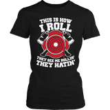 Limited Edition - This Is How I Roll
