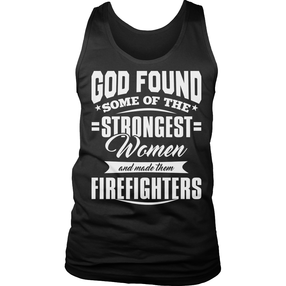 Limited Edition -God Found Some of The Strongest Women and Made them Firefighters 2