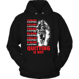 Quitting Is Not Acceptable