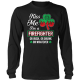 Kiss Me I'm A Firefighter