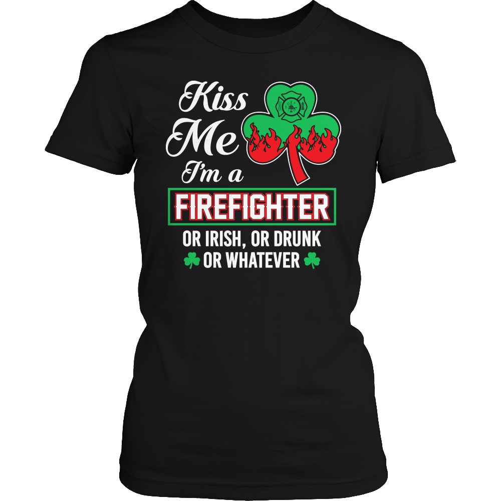 Kiss Me I'm A Firefighter