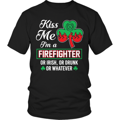 Kiss Me I'm A Firefighter