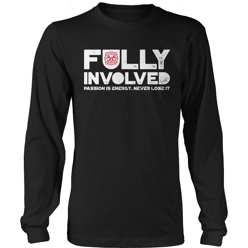 Limited Edition - Fully Involved FIREFIGHTER