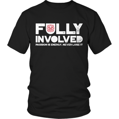 Limited Edition - Fully Involved FIREFIGHTER