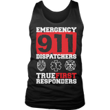 Limited Edition - Emergency 911 Dispatchers True First Responders