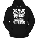 Limited Edition -God Found Some of The Strongest Women and Made them Firefighters 2