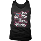 Limited Edition - Girls Play With Fire Trucks