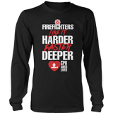 Limited Edition - FIREFIGHTERS Like It Harder Faster Deeper CPR Saves Lives