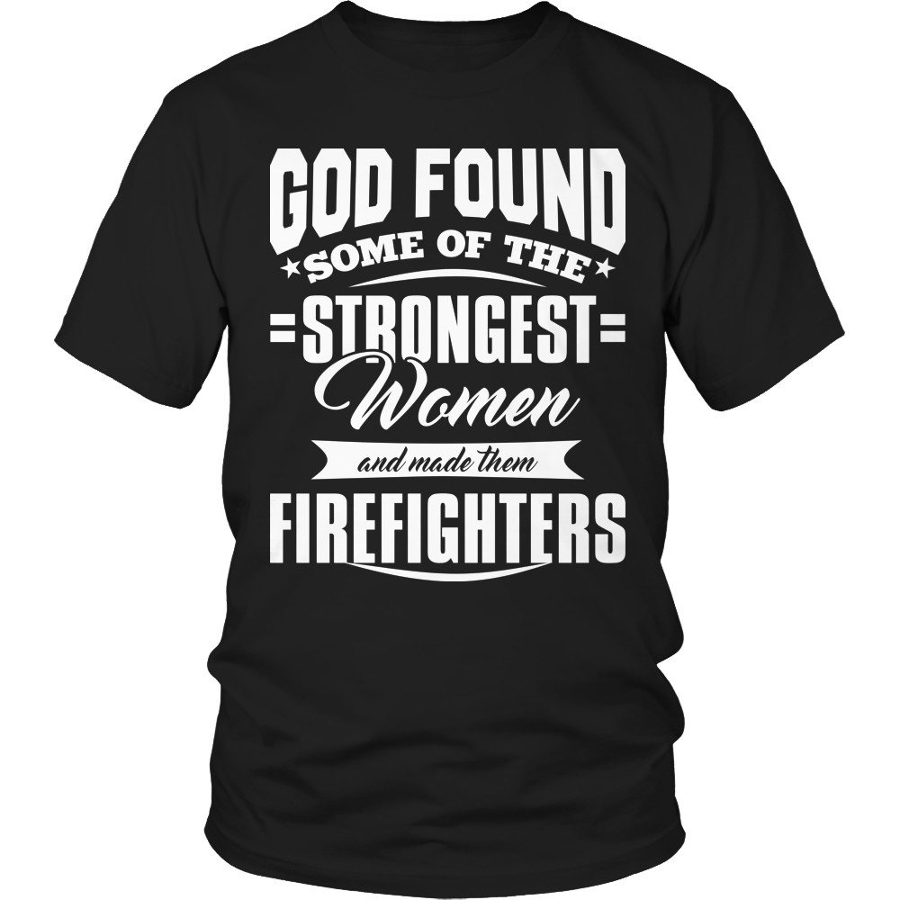 Limited Edition -God Found Some of The Strongest Women and Made them Firefighters 2