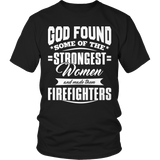 Limited Edition -God Found Some of The Strongest Women and Made them Firefighters 2