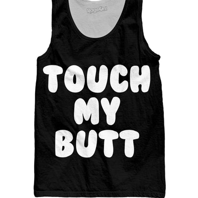 Touch My Butt Tank Top