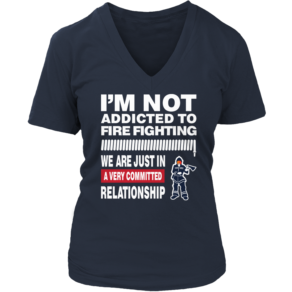 Limited Edition - I'm Not Addicted To FIRE FIGHTING 2