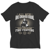 Limited Edition - All Men Are Created Equal Then A Few Become Firefighters