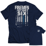 Limited Edition -FIREMEN GOT YOUR SIX