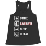 Coffee Save Lives Sleep Repeat