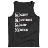 Coffee Save Lives Sleep Repeat